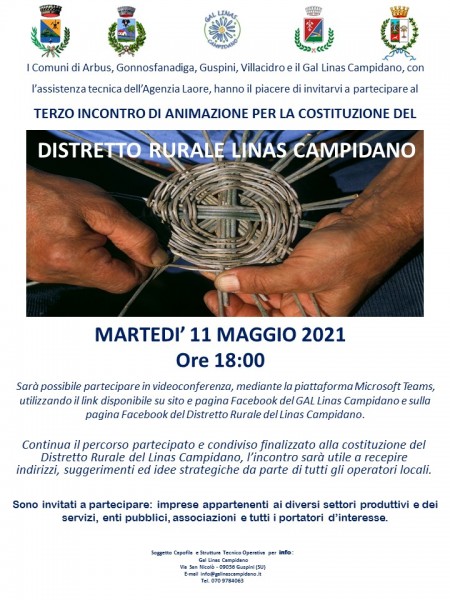 PROMEMORIA PER LA PARTECIPAZIONE AL TERZO INCONTRO DI ANIMAZIONE TERRITORIALE PER LA COSTITUZIONE DEL DISTRETTO RURALE DEL LINAS CAMPIDANO - Martedì 11 Maggio 2021 - ore 18:00
